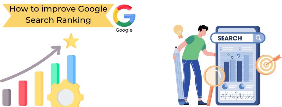 How to Improve/Increase Google Search Ranking